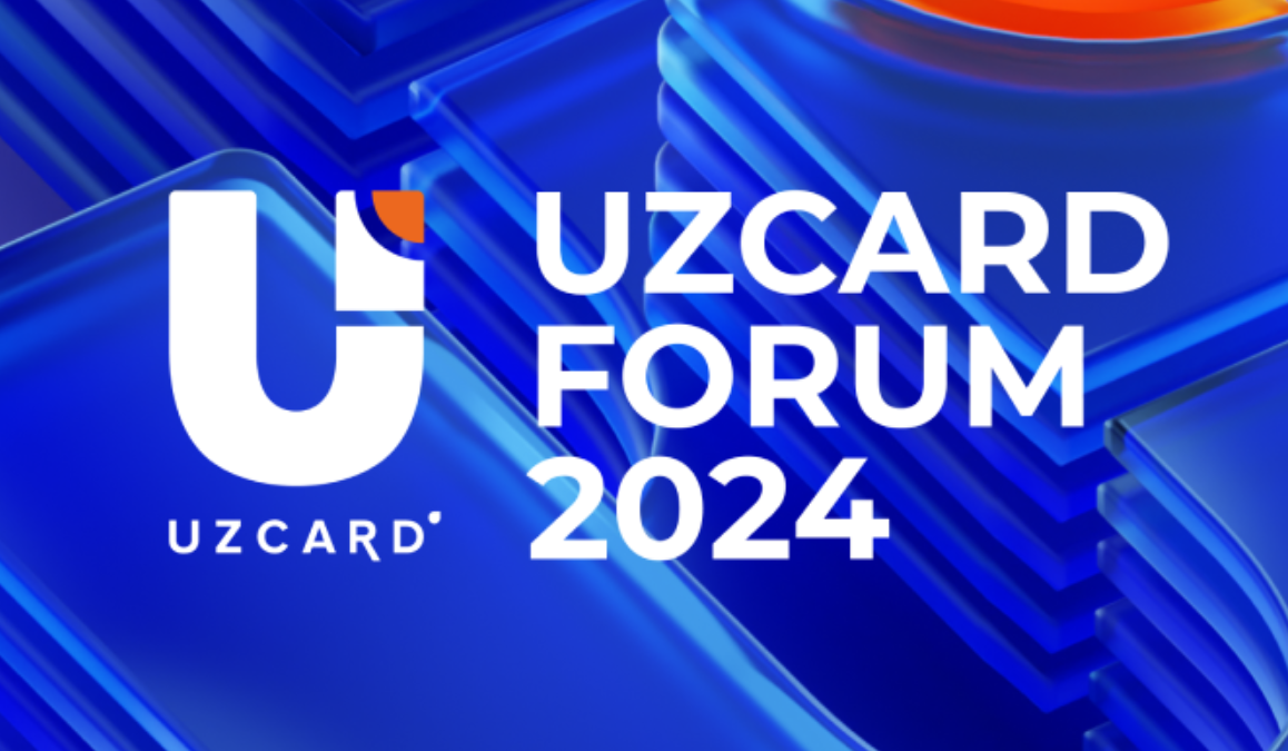 В Ташкенте пройдет UZCARD FORUM 2024 — масштабное мероприятие в области финансовых технологий